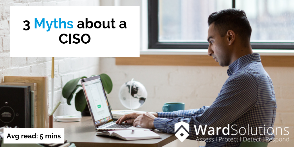 3 Myths about a CISO