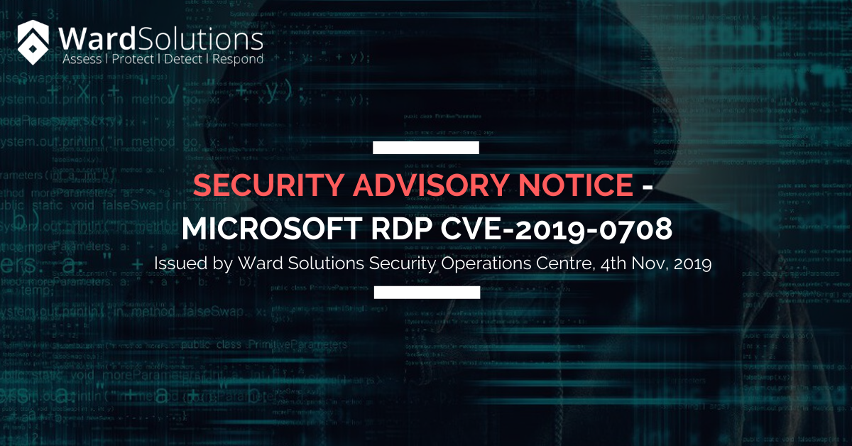 Security Advisory Notice – Microsoft RDP CVE-2019-0708