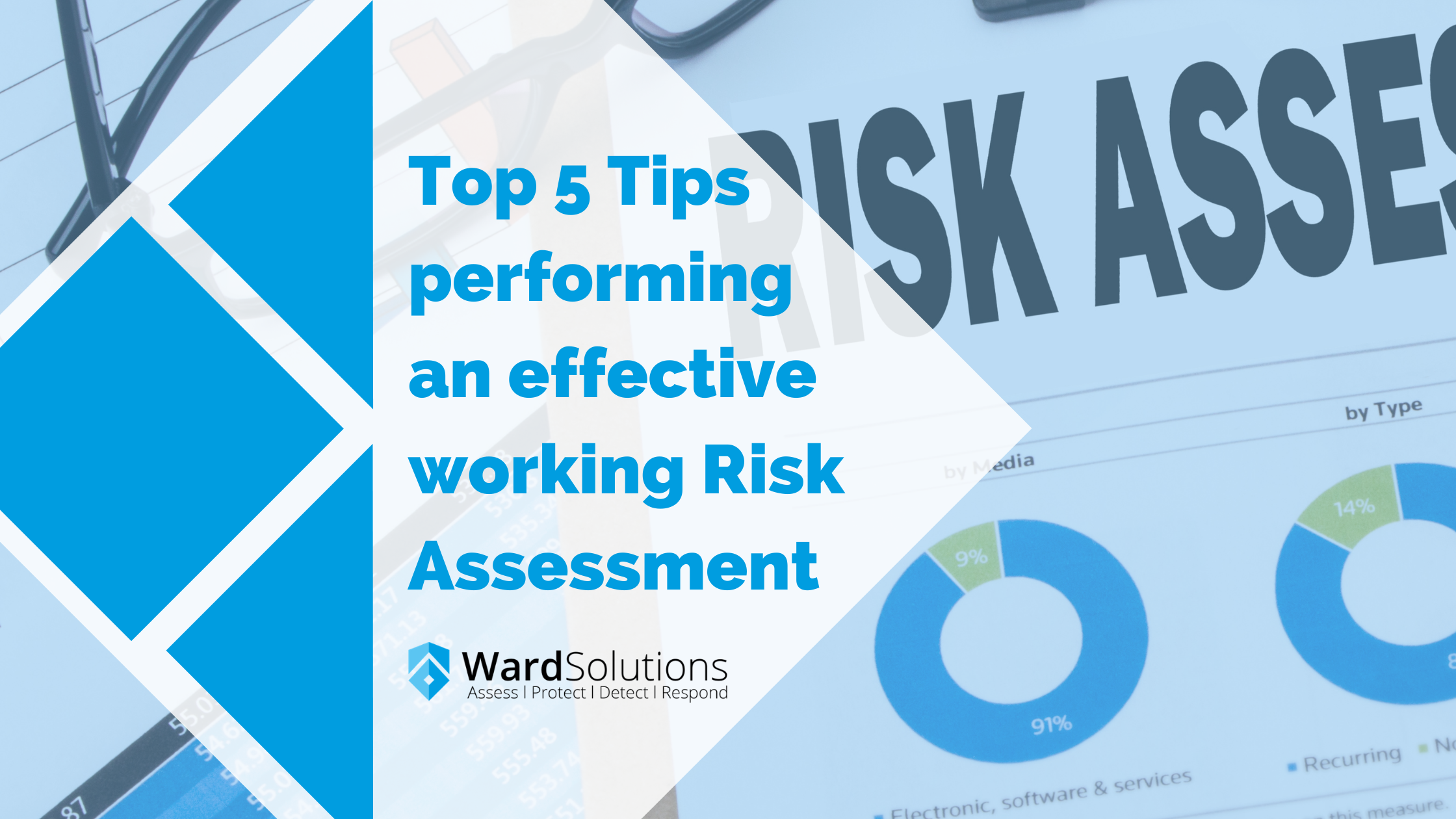 Top 5 Tips performing an effective working Risk Assessment